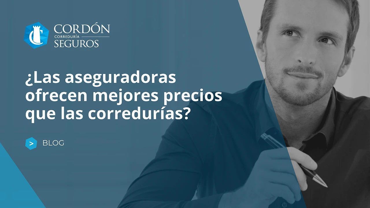 ¿Las aseguradoras ofrecen mejores precios que las corredurías?