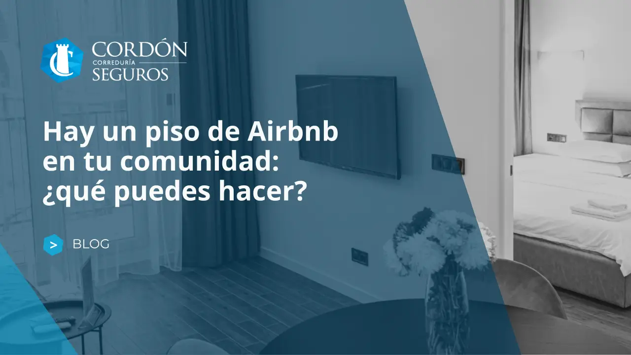 Hay un piso de Airbnb en tu comunidad: ¿qué puedes hacer?